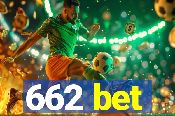 662 bet